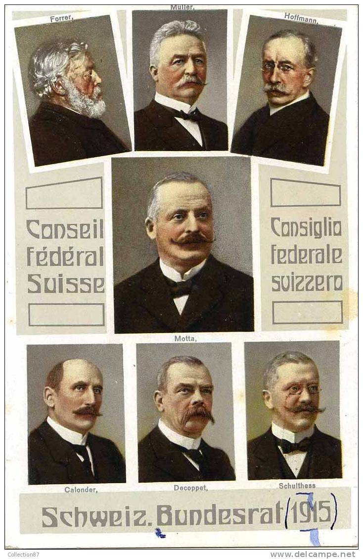 SUISSE - CONSEIL FEDERAL  -FORRER - MULLER - HOFFMANN - MOTTA - CALONDER - DECOPPET - SCHULTHESS - CARL KUNZLI N ° 5790 - Coppet