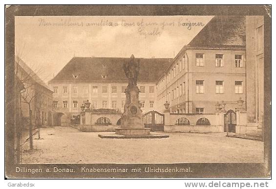 CPA De DILLINGEN A. DONAU - Knabenseminar Mit Ulrichsdenkmal. - Dillingen