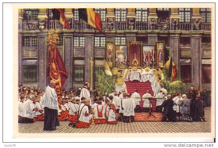 COTE D´OR -  Image -Folklore Belge - N° 11 - BRUXELLES - Le Reposoir De La Procession Du St Sacrement De Miracles,...... - Côte D'Or