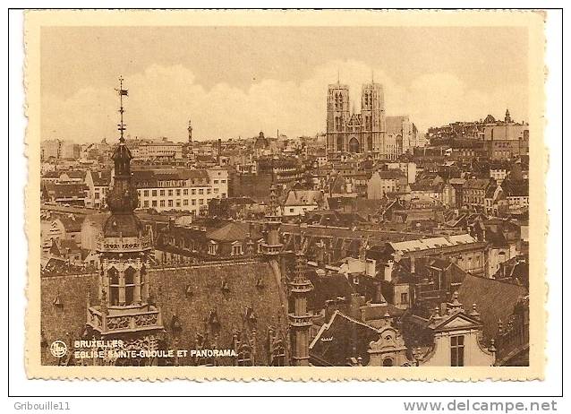 BRUXELLES   -  ° EGLISE SAINTE GUDULE ET PANORAMA °   -    Editeur : Ernst THILL De Bruxelles   N° 19 - Panoramische Zichten, Meerdere Zichten