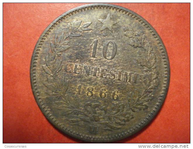 3116 ITALIA ITALY  10 CENTESINI  V.E. II     AÑO / YEAR   1866  M     BB - 1861-1878 : Victor Emmanuel II