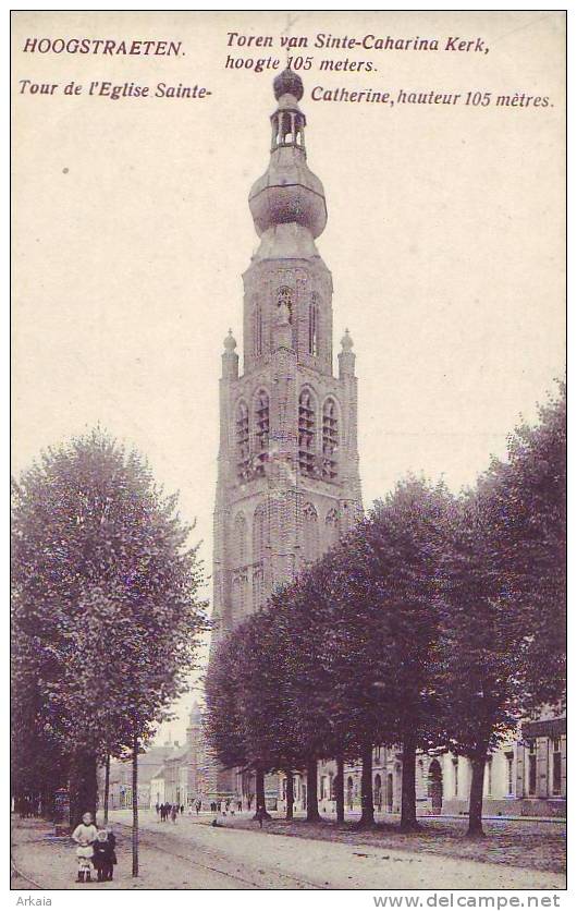 HOOGSTRAETEN = Tour Et L'église Sainte (vierge) - Hoogstraten