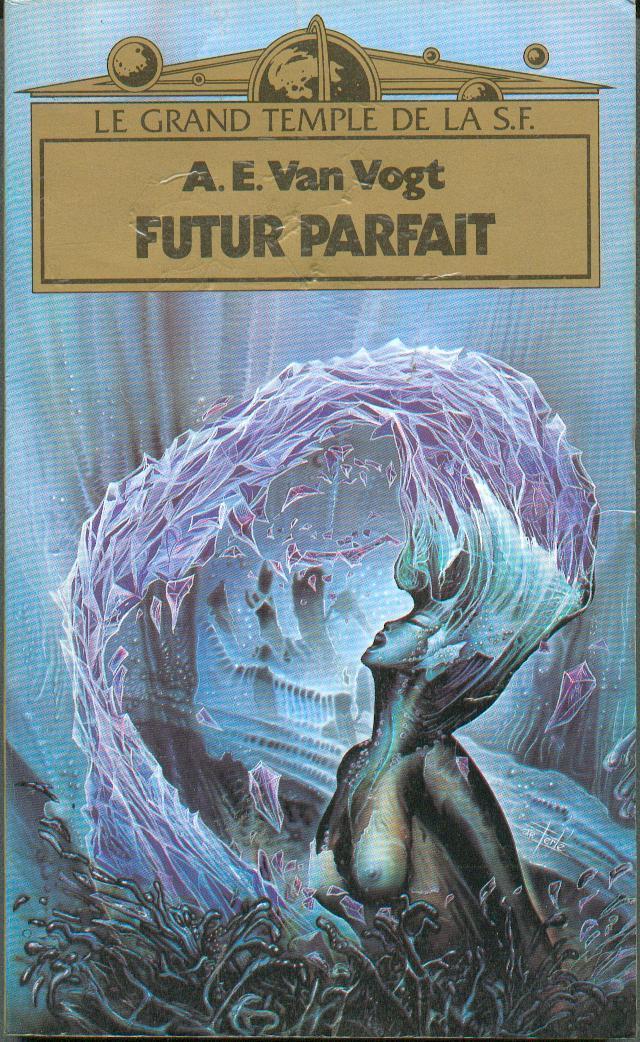 LE GRAND TEMPLE DE LA S-F  PRESSES-POCKET N° 5071  "FUTUR PARFAIT"   A-E-VAN-GOGT - Presses Pocket