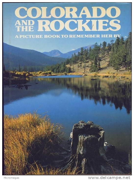 Colorado And The Rockies - North America