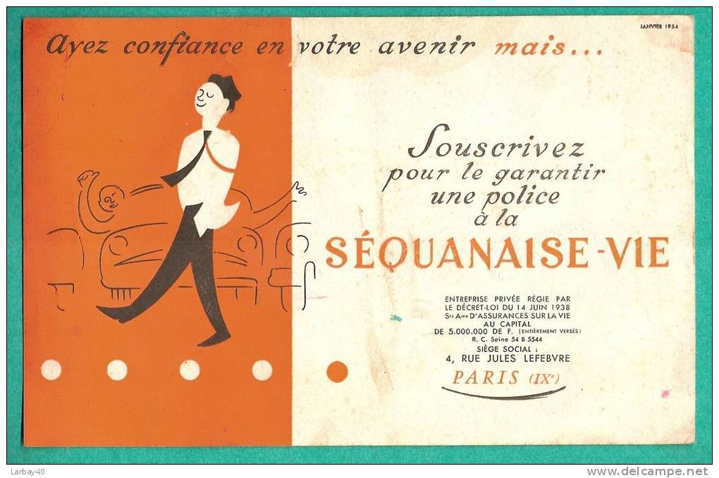 1 Buvard Assurance La Sequanaise Vie Paris 1954 - Banque & Assurance