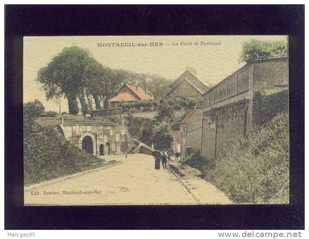 Montreuil Sur Mer La Porte De Boulogne édit.verrien Couleur Gaufrée , Animée  Belle Carte - Montreuil