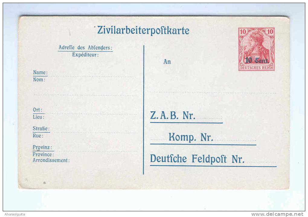 Entier Zivilarbeiterpostkarte No 3 OCCUPATION ALLEMANDE 1914/18 -  Non Utilisé   --  8/915 - German Occupation