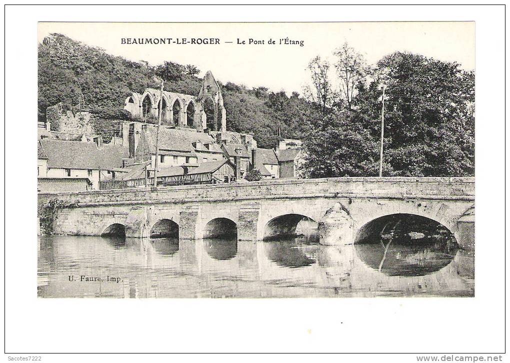 BEAUMONT LE ROGER - LE PONT DE L'ETANG - - Beaumont-le-Roger