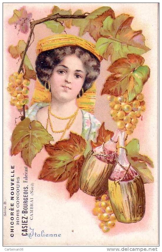 Publicité - Chicorée Nouvelle Casiez-Bourgeois Cambrai - Italienne (Vins, Raisins, Vigne) - Pubblicitari