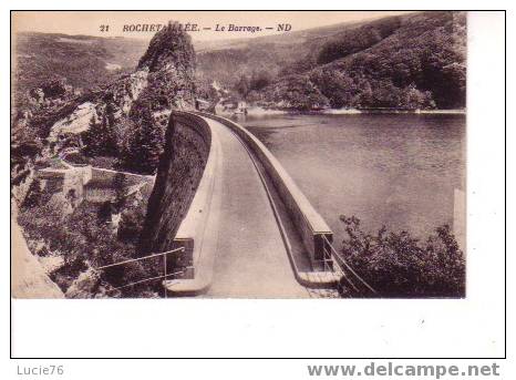 ROCHETAILLEE - N° 21 - Le BARRAGE - Rochetaillee