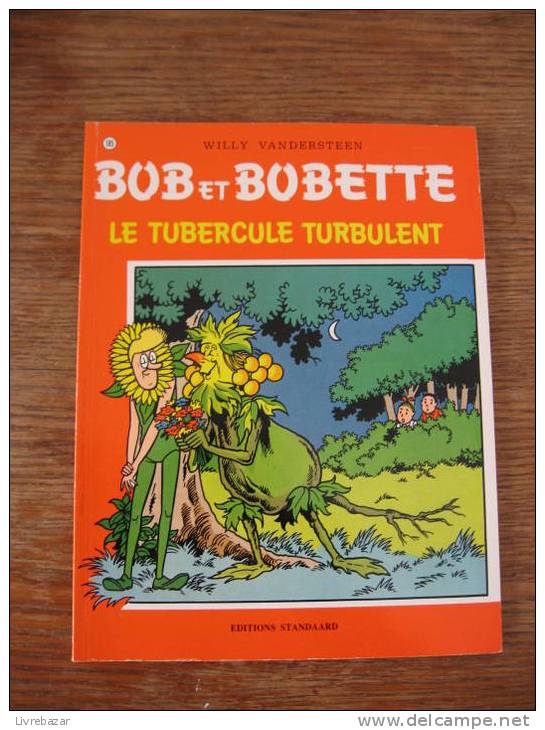 BOB ET BOBETTE LE TUBERCULE TURBULENT     WILLY VANDERSTEEN  N°185 éditions Standaard - Bob Et Bobette