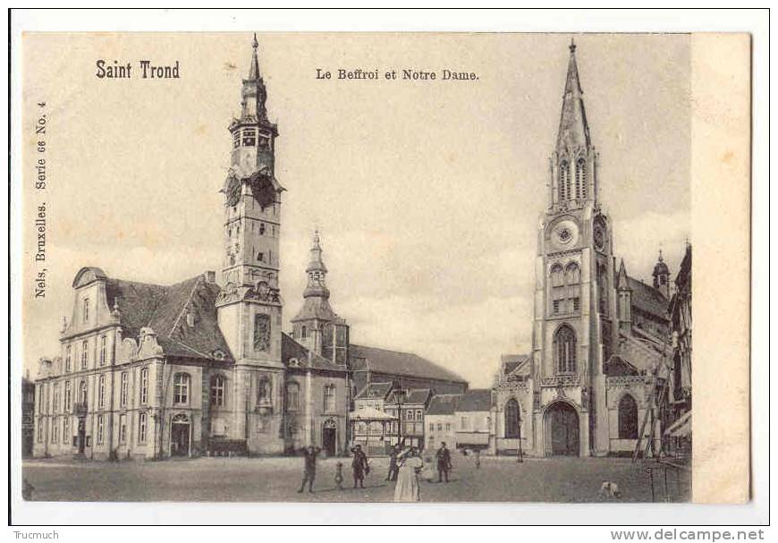 C7848 - Saint Trond - Le Beffroi Et Notre Dame - Sint-Truiden