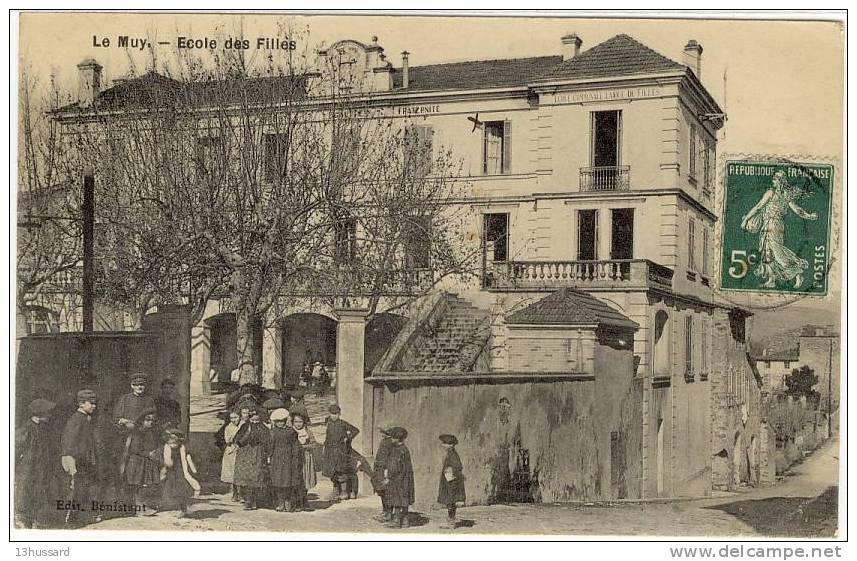 Carte Postale Ancienne Le Muy - Ecole Des Filles - Enseignement, écoliers - Le Muy