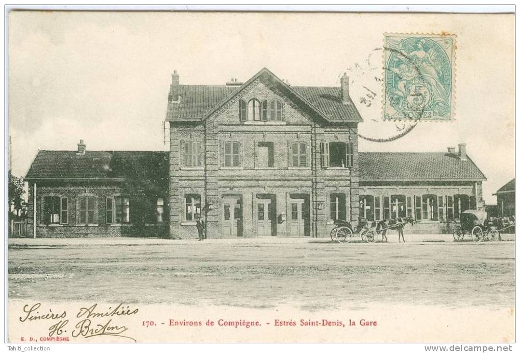 ESTRES-SAINT-DENIS - La Gare - Estrees Saint Denis