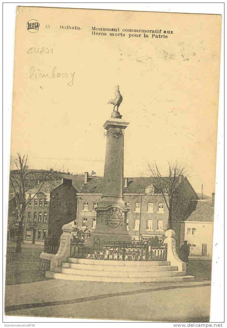 DOLHAIN - MONUMENT COMMEMORATIF AUX HEROS MORTS POUR LA PATIRE - Limbourg