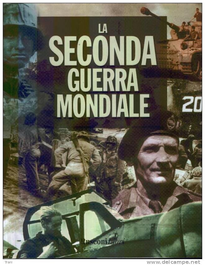 LA SECONDA GUERRA MONDIALE - Histoire