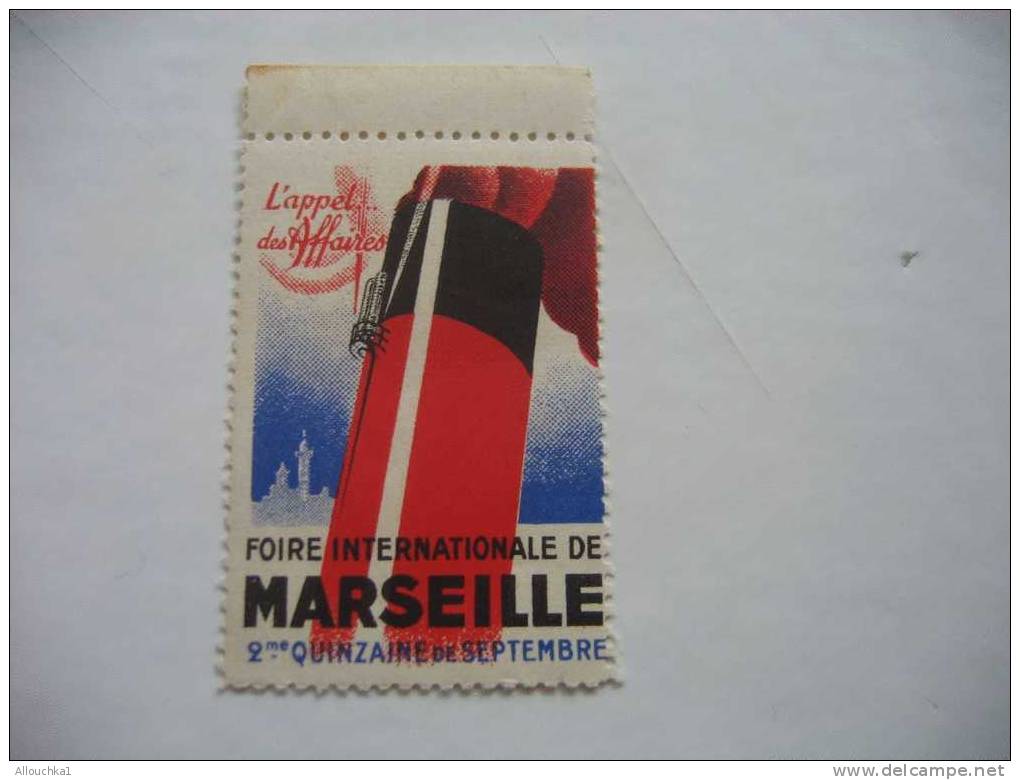 ERINOPHILIE - VIGNETTE - LABEL - ETIQUETAS - ETICHETTE - AUFKLEBER - ETIQUETAS:FOIRE INTERNATIONALE DE MARSEILLE SEPT 27 - Impuestos De Guerra