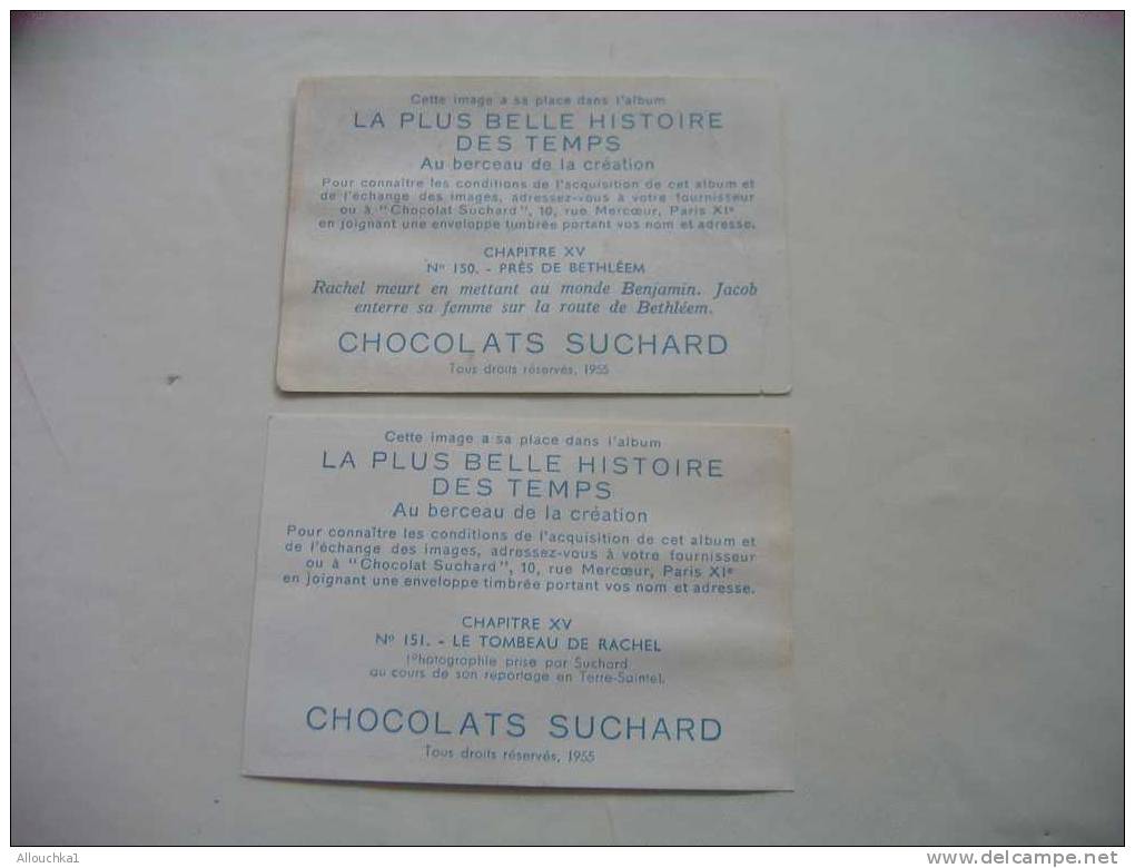 2 CHROMOS ET IMAGES CHOCOLAT SUCHARD LA + BELLE HISTOIRE DES TEMPS: VOIR LES TITRES AU VERSO -  DE : 1955-- N° 150-151- - Suchard