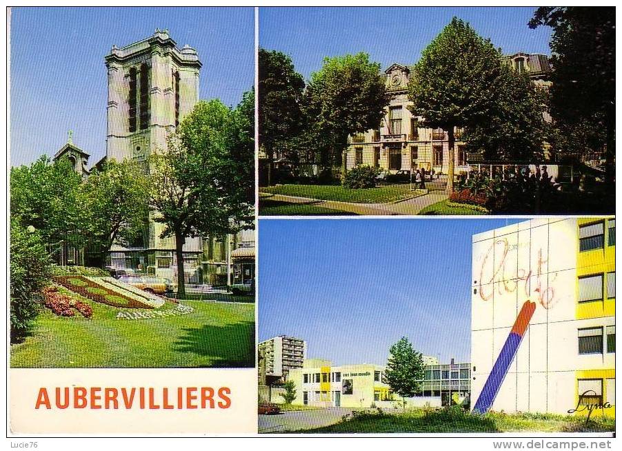 AUBERVILLIERS  -  3  Vues  :   L´ Eglise  -  La Mairie  -  Le  C.E.S. -   N°   2025 - Aubervilliers