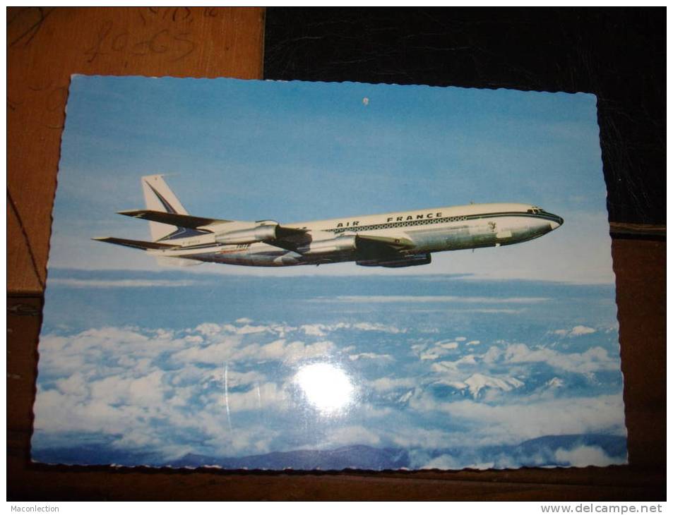 A....Boeing 707 INTERCONTINENTAL Aviation Avion De Ligne  Compagnie Aerienne AIR FRANCE - 1946-....: Moderne