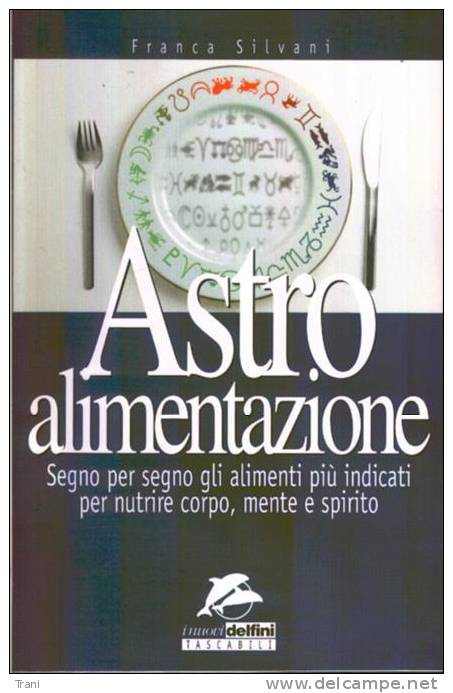 ASTROALIMENTAZIONE - Gesundheit