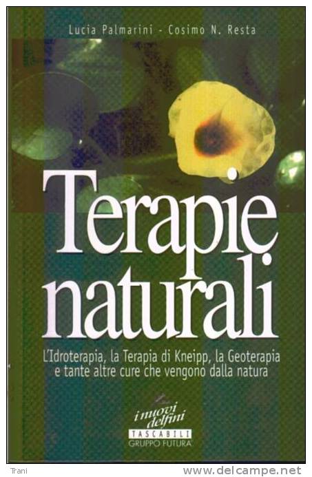 TERAPIE NATURALI - Gesundheit