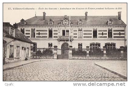 Villers Cotterets : Ecole Des Garçons, Ambulance Des Femmes De France Pendant La Guerre De 1914 - Villers Cotterets