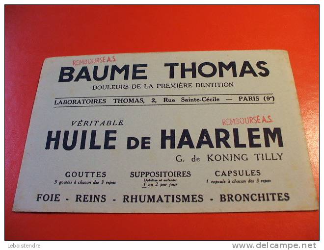 BUVARD :BAUME THOMAS VERITABLE HUILE DE HAARLEM-TAILLE: 21X13.5CM - Produits Pharmaceutiques