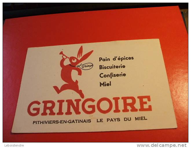 BUVARD :GRINGOIRE-PAIN D´EPICES-BISCUITERIE CONFISERIE MIEL-PITHIVIERS-EN-GATINAIS-TAILLE: 21X13.5CM - Pan De Especias