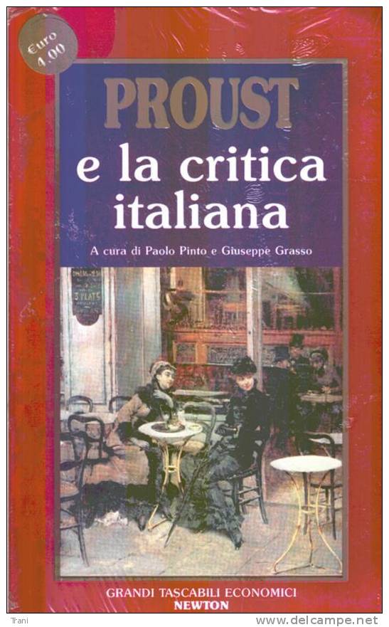 PROUST E LA CRITICA ITALIANA - Editions De Poche