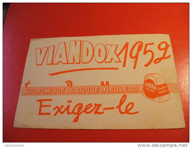 BUVARD :VIANDOX 1952-TAILLE: 21X13.5CM - Soep En Saus