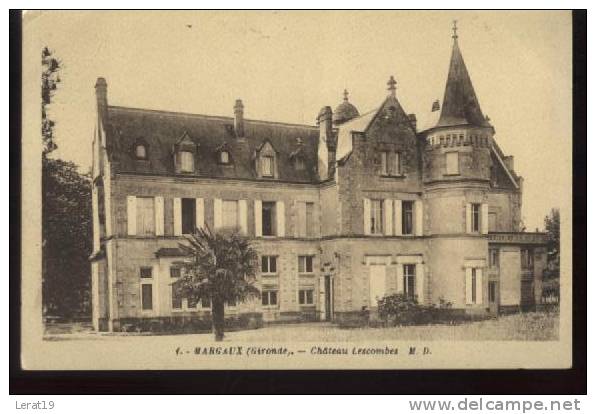 MARGAUX CHATEAU LESCOMBES.. ECRITE....‹(•¿•)› - Margaux