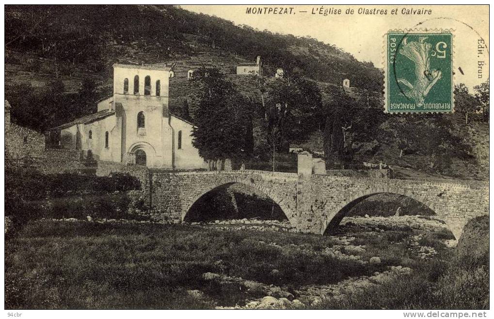 CPA (82)    MONTPEZAT   L EGLISE DE CLASTRES ET CALVAIRE - Montpezat De Quercy