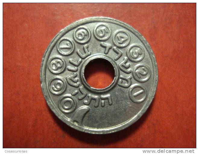 3289 ISRAEL  TOKEN TELEPHONE TELEFONO PHONE         AÑO / YEAR    1950    XF+++ - Gewerbliche