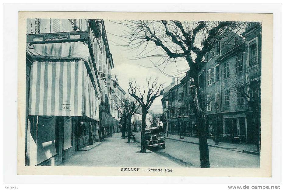 BELLEY - Grande Rue ( Automobile ) - Belley