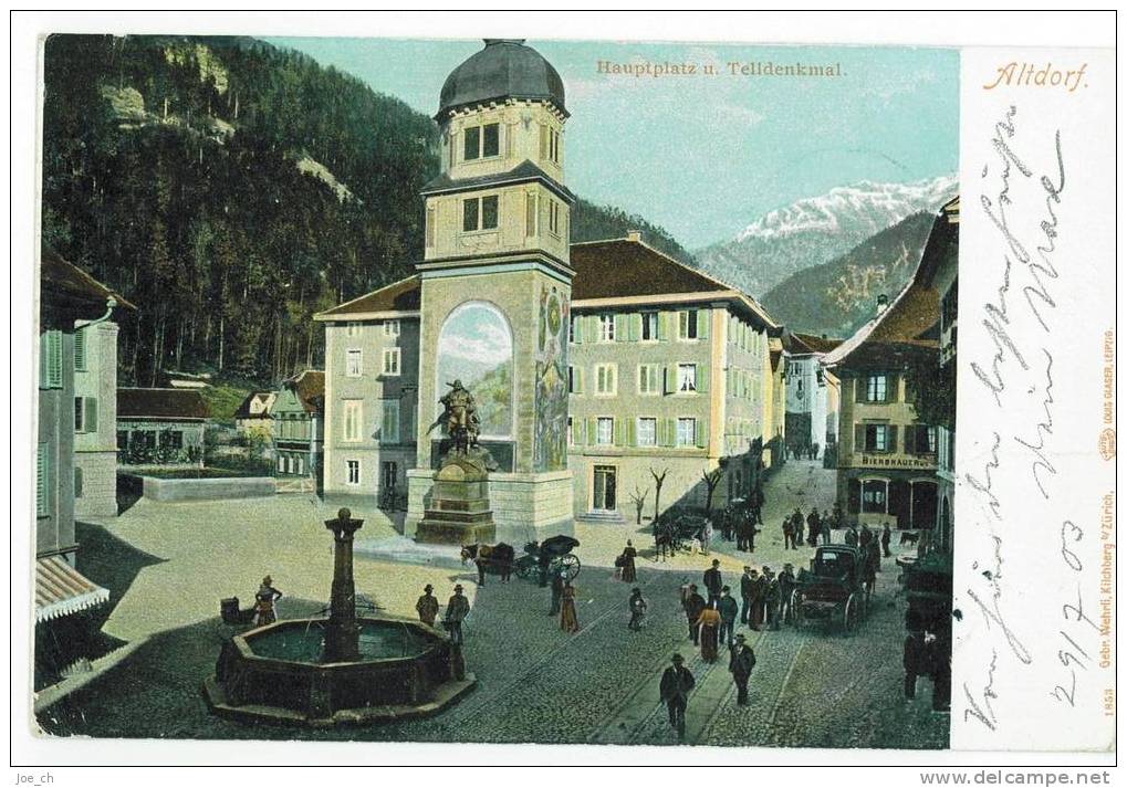 Schweiz/Suisse: Farb-AK Altdorf, Hauptplatz Und Telldenkmal (belebt/animé), 1903, 2 Scans - Altdorf