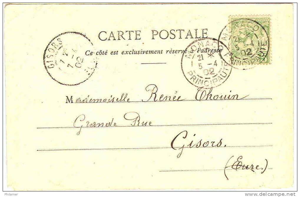 Monaco Marcophilie Carte Postale Postcard Monte Carlo Jardin Cad Monaco Principaute Pour Gisors, 5/4/1902, TBE - Postmarks