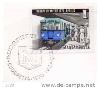 Jolie FDC 1er Jour Hongrie Budapest 3-04-1970 Budapesti Métro 1970 Aprilis - Station Rame - Otros (Tierra)