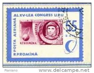 PIA - ROM - 1963 : Journée Du Tp Et 13° Congrès De L' UPU - (Yv P.A. 180) - Usati