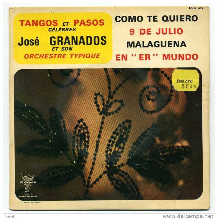 Disque Vinyle 45T - Tangos Et Pasos Célèbres - José Granados Et Son Orchestre Typique - Instrumental