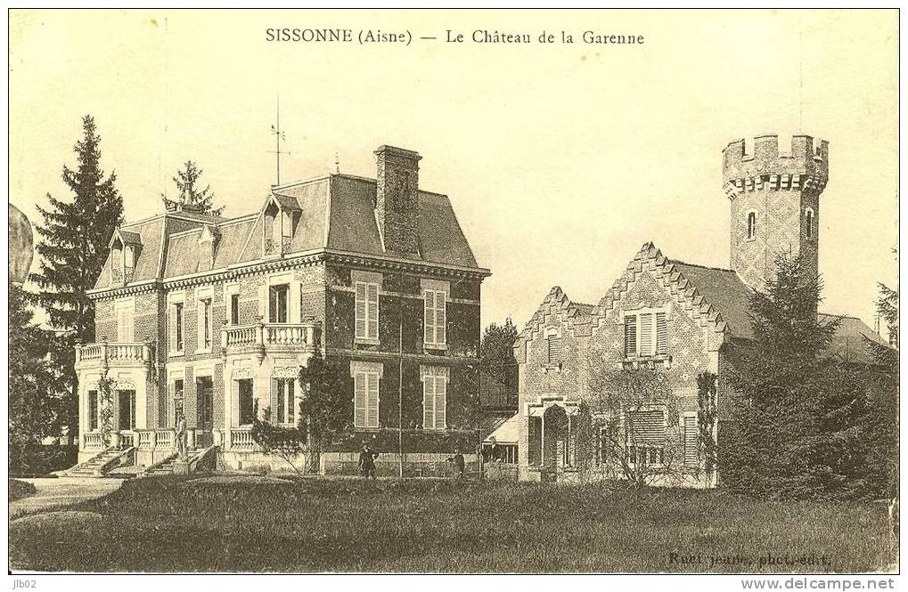 Sissonne (Aisne) - Le Chateau De La Garenne - Sissonne