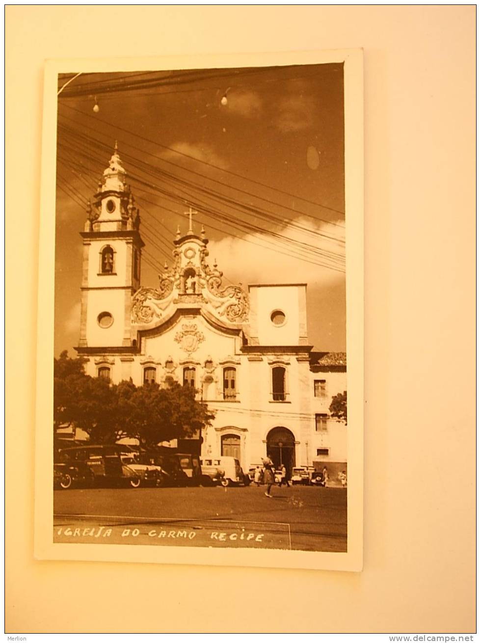 BRAZIL BRASIL BRÉSIL - Igreja Do Carmo  - RECIFE - Automobile- Animacion  Cca 1950-60´s   VF   D37001 - Recife