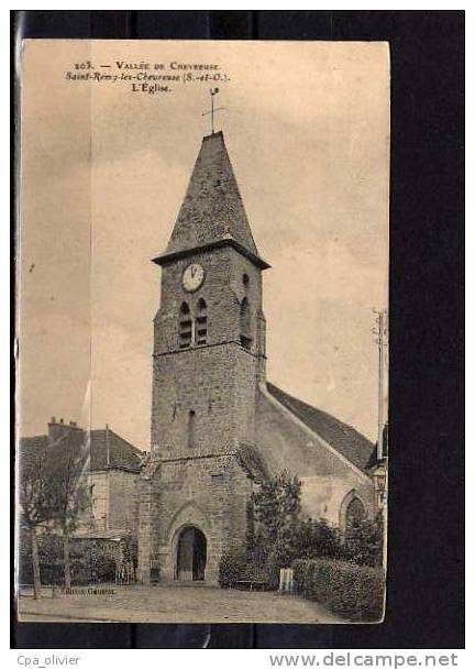 78 ST REMY CHEVREUSE Eglise, Ed Gautrot 203, Vallée De Chevreuse, 190? - St.-Rémy-lès-Chevreuse