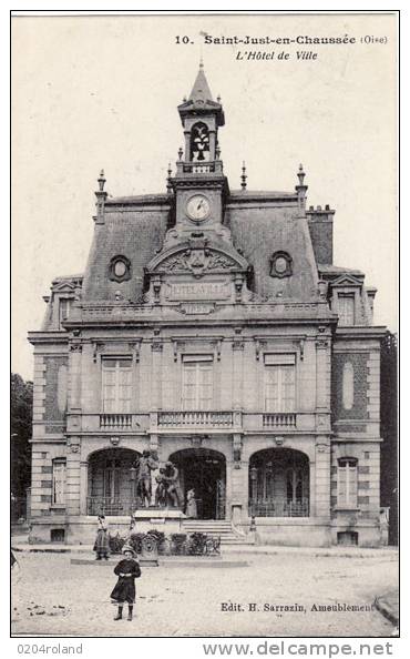 St Just En Chaussée  - L' Hôtel De Ville N°3- - Saint Just En Chaussee