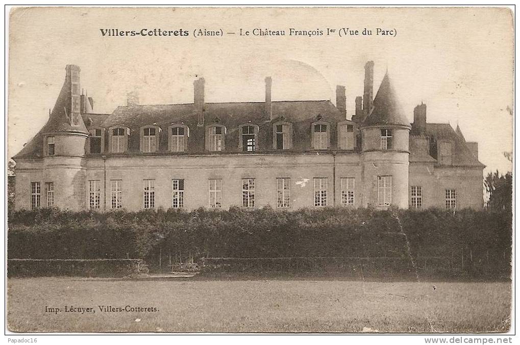 02 - Villers-Cotterêts - Le Château François Ier (vue Du Parc) - Imp. Lécuyer (circulée Septembre 1914) - Villers Cotterets