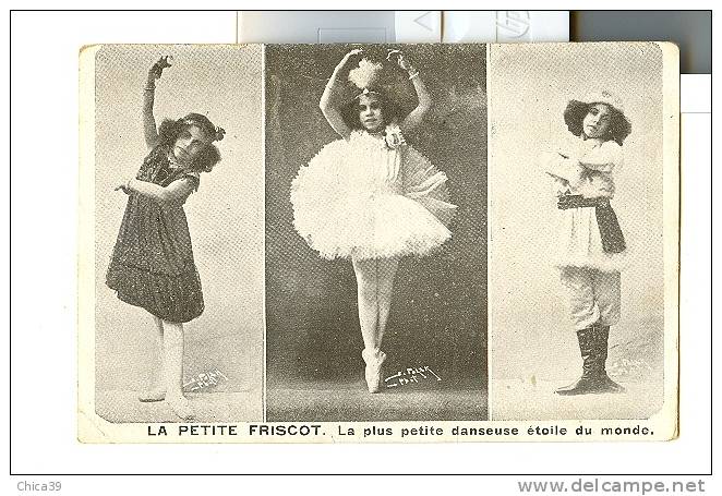 000613  -  La Petite FRISCOT   -   La Plus Petite Danseuse étoile Du Monde - Tanz