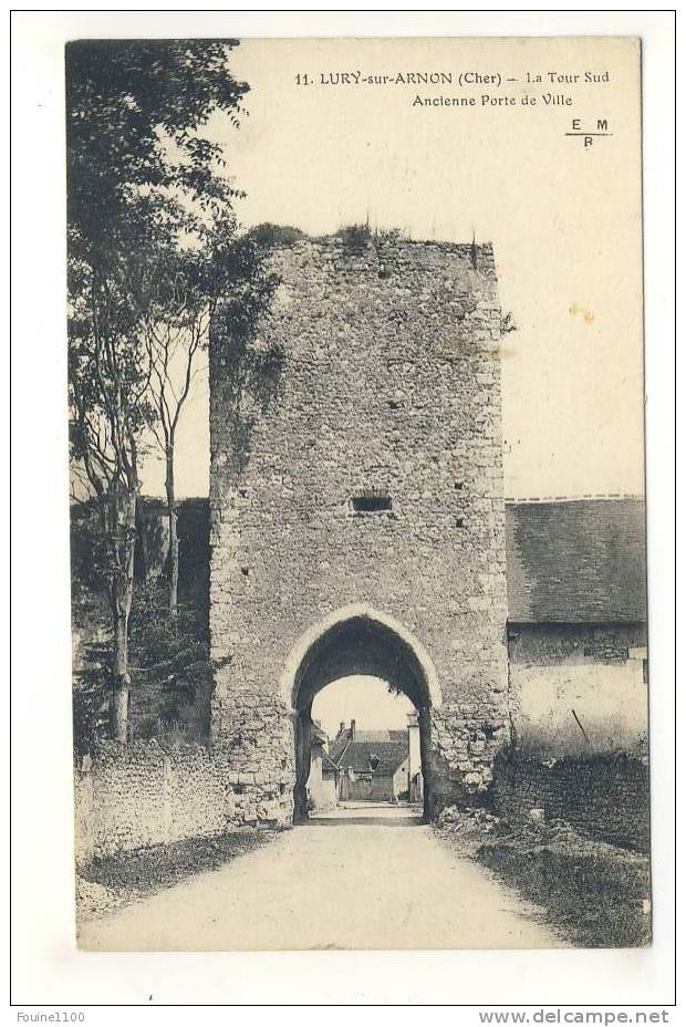 Carte De Lury Sur Arnon La Tour Sud Ancienne Porte De Ville - Autres & Non Classés