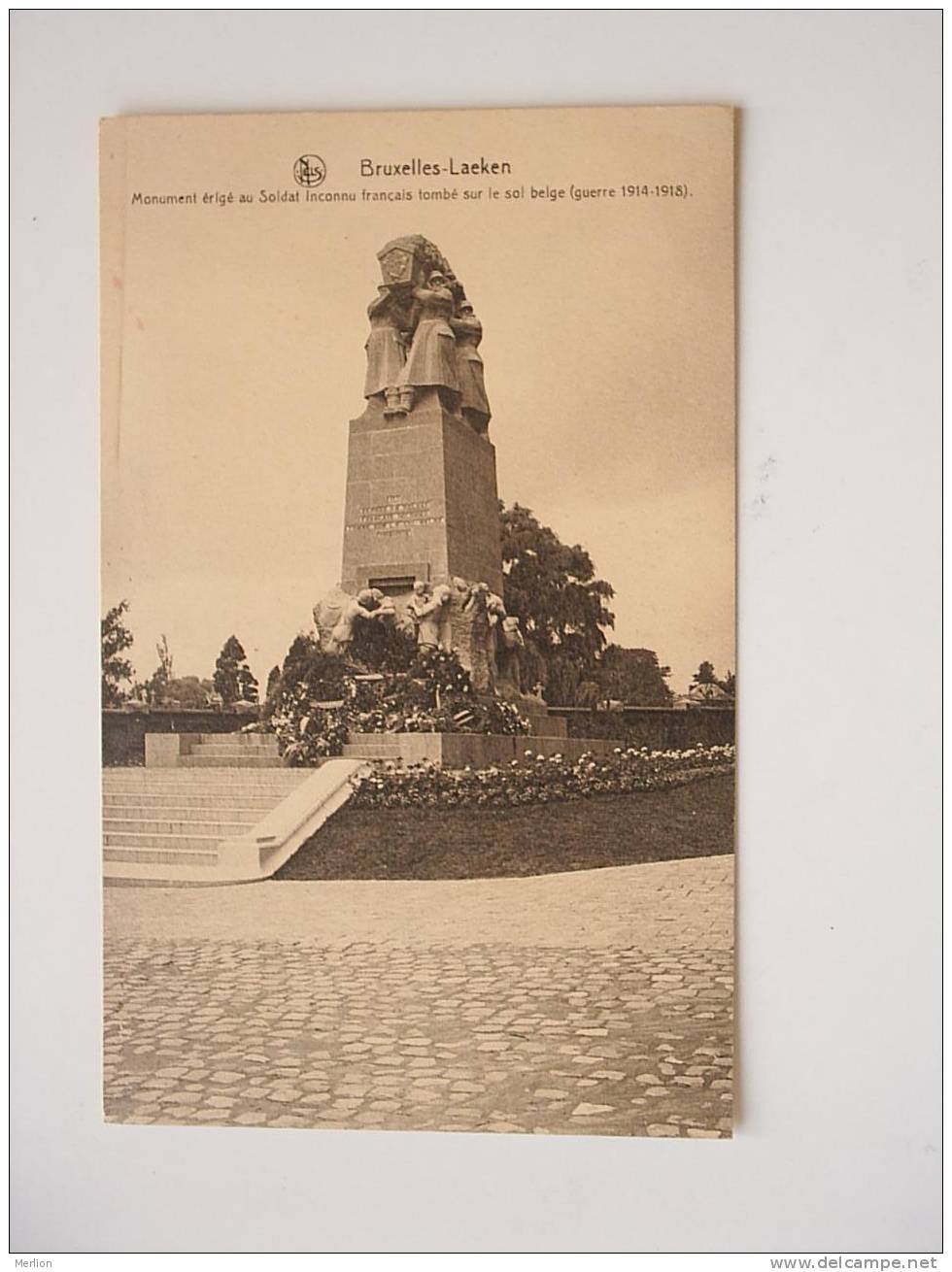 Bruxelles -Laeken - Monument érigé Au Soldat Inconnu  1914-18  Cca 1920´s  VF  D37141 - Laeken