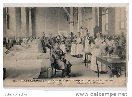 .Châteauroux      36       Guerre 14/18.   .Ancien Hôpital Hospice.. Salle Des Militaires   (voir Scan) - Santé