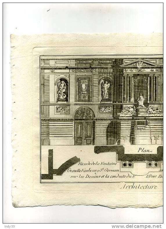 - FACADE DE LA FONTAINE ERIGEE A PARIS RUE DE GRENELLE . EAU FORTE DU XVIIIe S. - Architecture